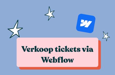 Hoe verkoop je tickets via Webflow? - Foto 1